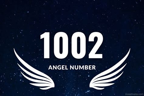 1002 Angel Number – Meaning and Symbolism